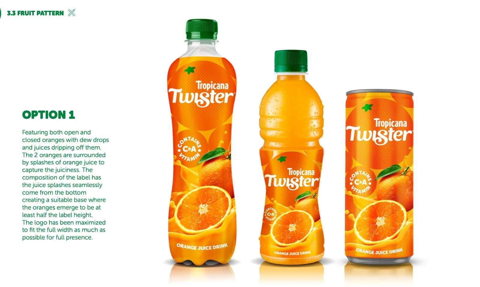 Tropicana Package